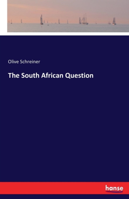 The South African Question, Paperback / softback Book
