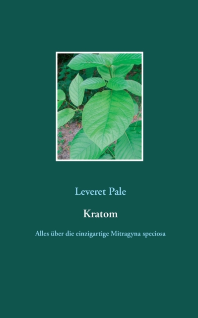 Kratom, Paperback / softback Book