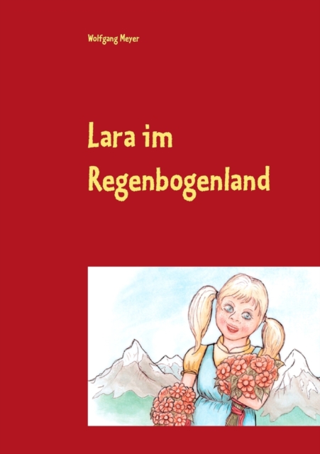 Lara Im Regenbogenland, Paperback / softback Book