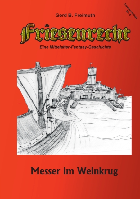 Friesenrecht - Akt IV : Messer im Weinkrug, Paperback / softback Book