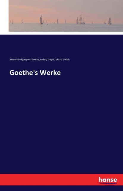 Goethe's Werke, Paperback / softback Book
