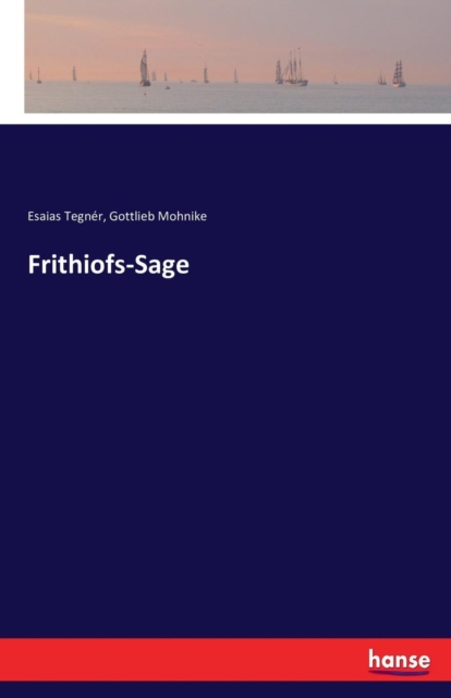 Frithiofs-Sage, Paperback / softback Book