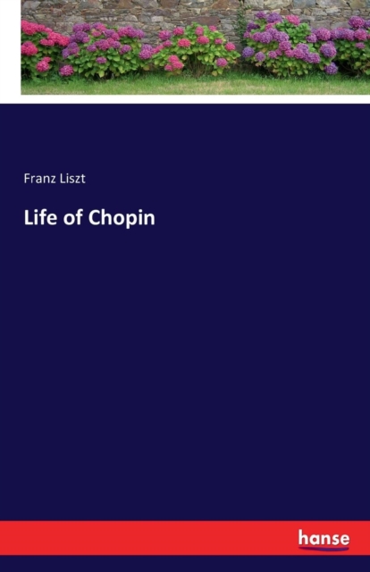 Life of Chopin, Paperback / softback Book