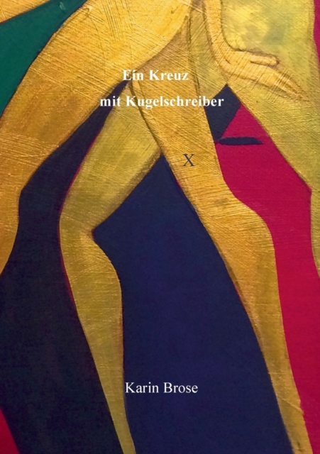 Ein Kreuz Mit Kugelschreiber, Paperback / softback Book