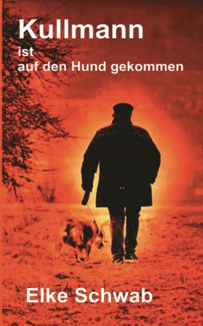 Kullmann Ist Auf Den Hund Gekommen, Paperback Book