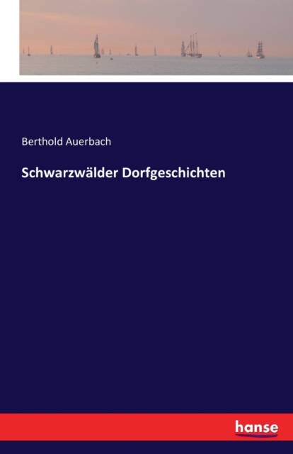Schwarzwalder Dorfgeschichten, Paperback / softback Book