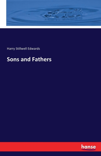 Sons and Fathers, Paperback / softback Book