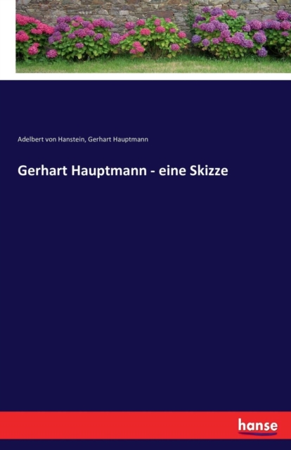 Gerhart Hauptmann - Eine Skizze, Paperback / softback Book
