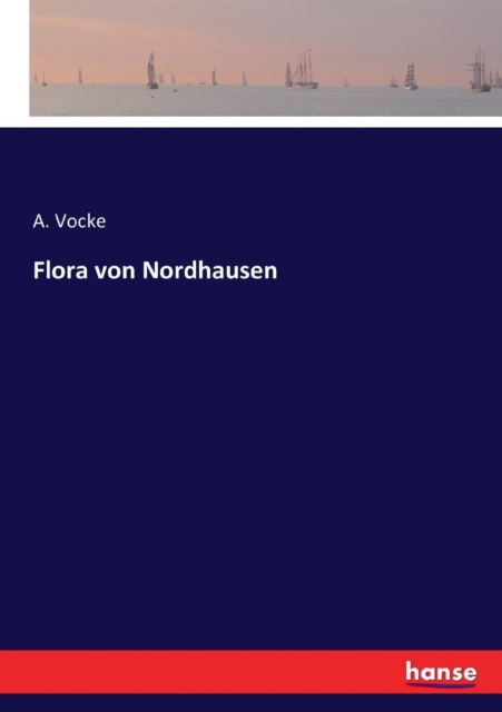 Flora von Nordhausen, Paperback / softback Book