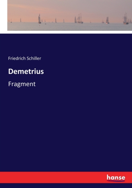 Demetrius : Fragment, Paperback / softback Book