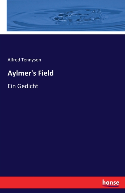 Aylmer's Field : Ein Gedicht, Paperback / softback Book
