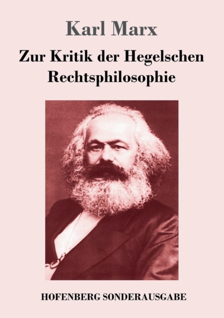 Zur Kritik Der Hegelschen Rechtsphilosophie, Paperback / softback Book