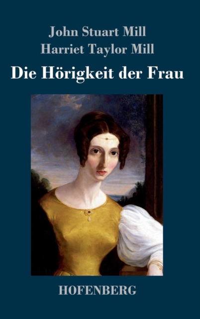 Die Hoerigkeit Der Frau, Hardback Book