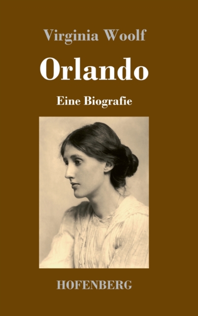 Orlando : Eine Biografie, Hardback Book