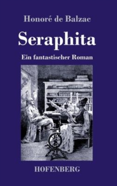 Seraphita : Ein fantastischer Roman, Hardback Book
