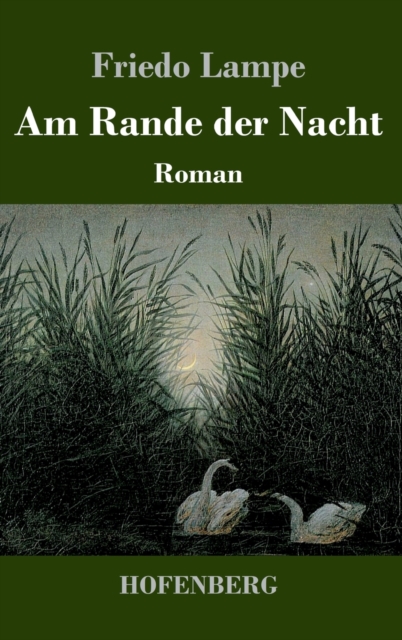 Am Rande der Nacht : Roman, Hardback Book