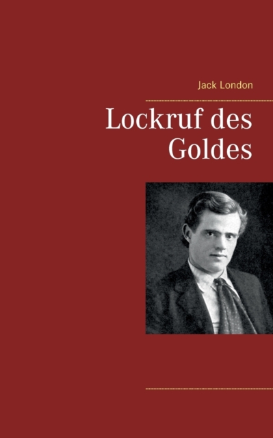 Lockruf Des Goldes, Paperback / softback Book