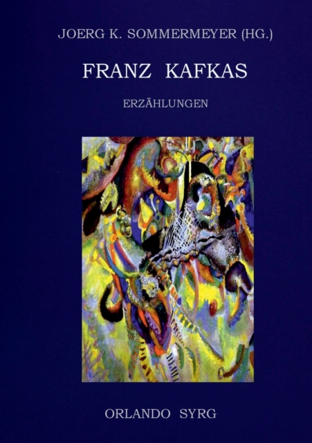 Franz Kafkas Erzahlungen, Paperback / softback Book