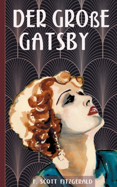 Der gro?e Gatsby, Paperback / softback Book