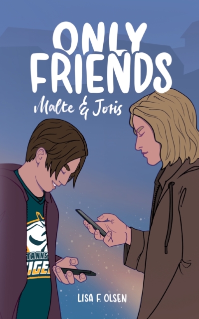 Only Friends - Malte & Joris, Paperback / softback Book