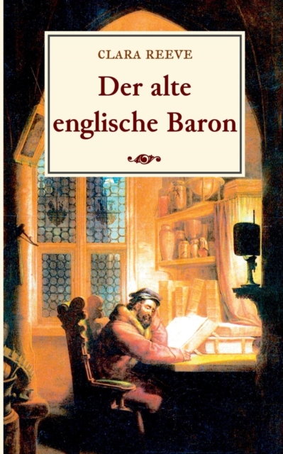 Der alte englische Baron : Eine gotische Geschichte, Paperback / softback Book