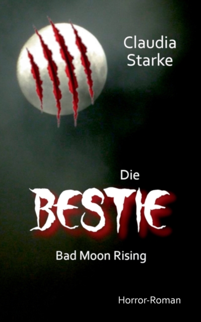 Die Bestie - Bad Moon Rising, Paperback / softback Book