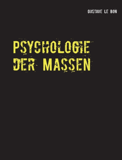 Psychologie der Massen, Paperback / softback Book