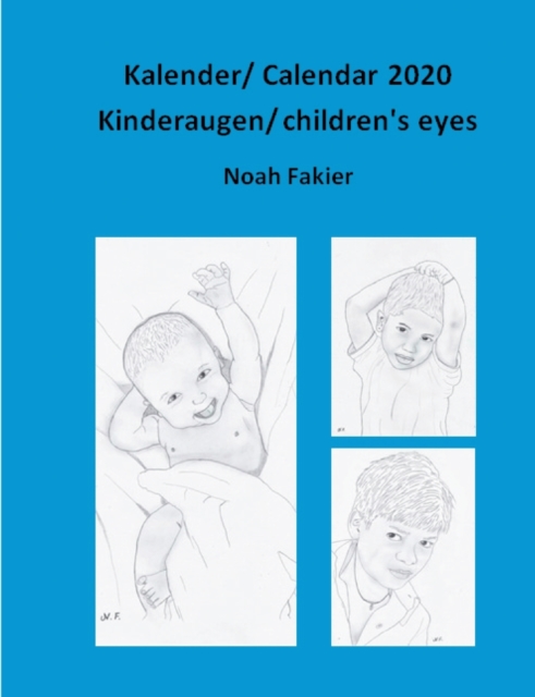 Kalender/ Calendar 2020 : Kinderaugen/ children's eyes, Paperback / softback Book