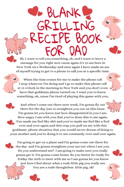 Blank Grilliing Recipe Book For Dad : Funny Father Cooking Notepad Book - Parody Dad Gift Journal To Write Your Favorite Grill Recipes For Fathers With Temper, 6x9 Inches Paper With Black Lines, 120 P, Paperback / softback Book