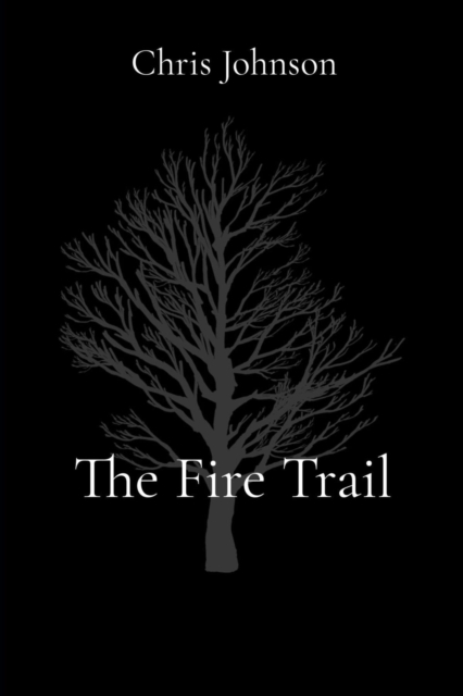 The Fire Trail, EPUB eBook