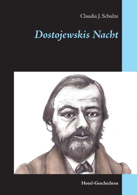 Dostojewskis Nacht : Hotel-Geschichten, Paperback / softback Book