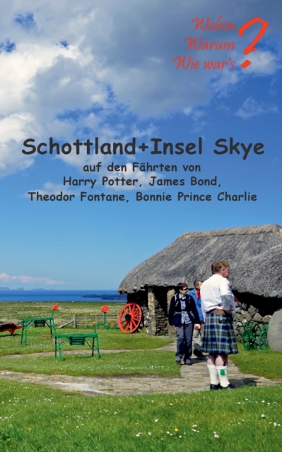 Schottland + Insel Skye, Paperback / softback Book