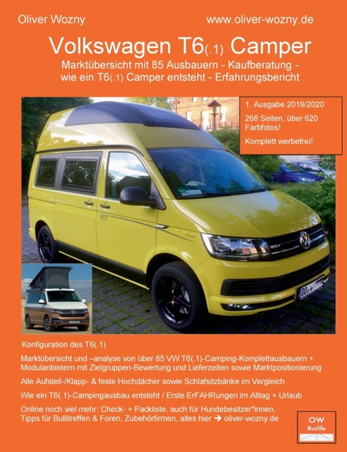 Volkswagen T6(.1) Camper Kaufberatung : Marktubersicht mit 85 Ausbauern - Kaufberatung - wie ein T6(.1) Camper entsteht - Erfahrungsbericht, Paperback / softback Book