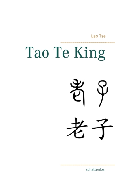 Tao Te King, Paperback / softback Book
