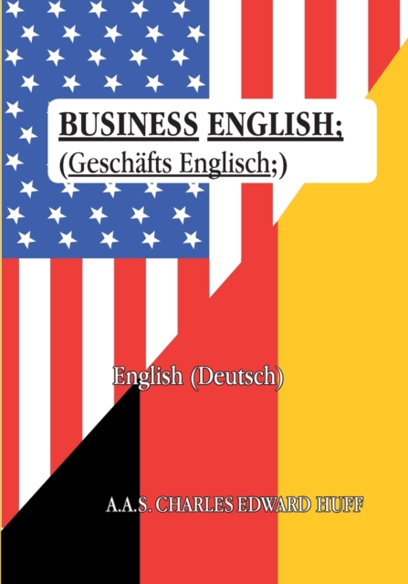 Business English : (Geschaftsenglisch), Paperback / softback Book