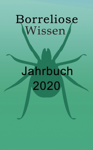 Borreliose Jahrbuch 2020, Paperback / softback Book
