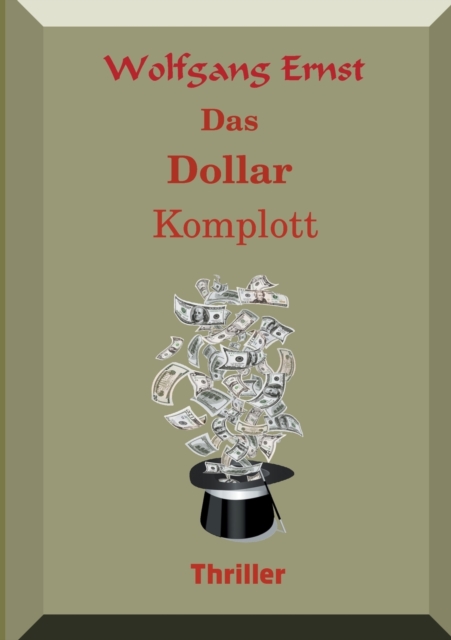 Das Dollarkomplott, Paperback / softback Book