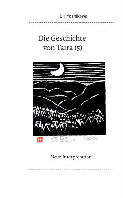 Die Geschichte von Taira (5) : Neue Interpretation, Paperback / softback Book