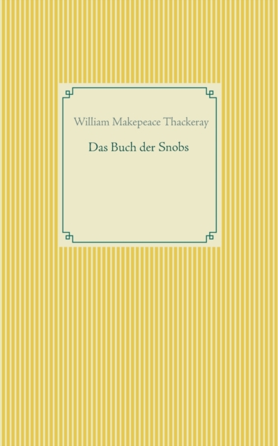 Das Buch der Snobs, Paperback / softback Book