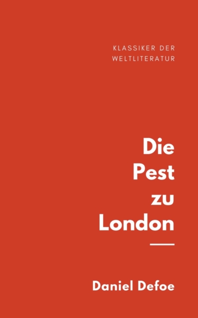 Die Pest zu London, Paperback / softback Book