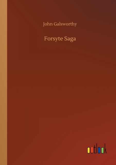 Forsyte Saga, Paperback / softback Book