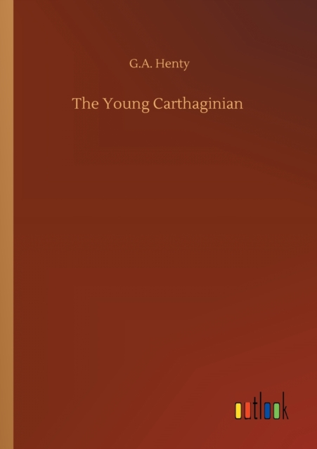 The Young Carthaginian, Paperback / softback Book