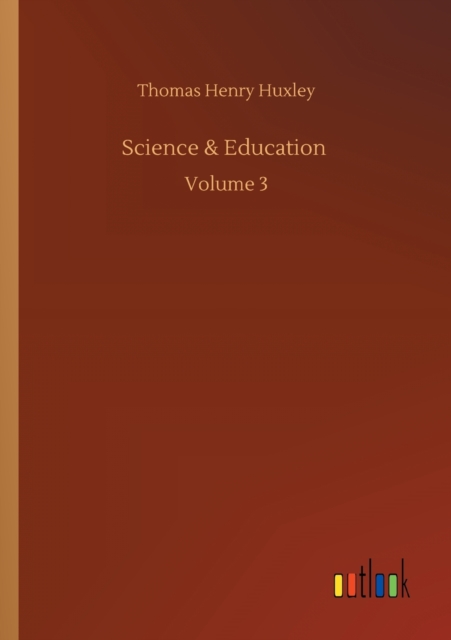 Science & Education : Volume 3, Paperback / softback Book