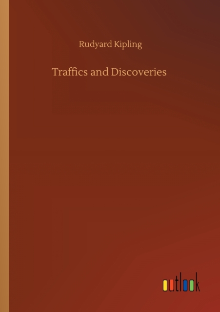 Traffics and Discoveries, Paperback / softback Book