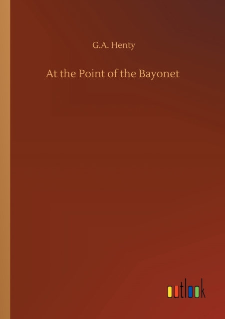 At the Point of the Bayonet, Paperback / softback Book