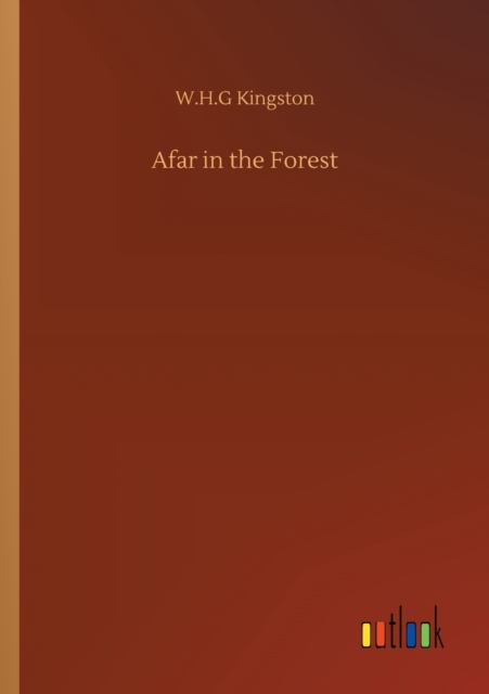 Afar in the Forest, Paperback / softback Book