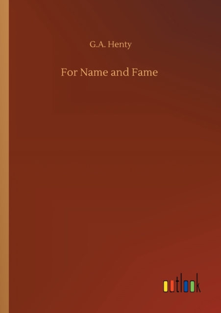 For Name and Fame, Paperback / softback Book