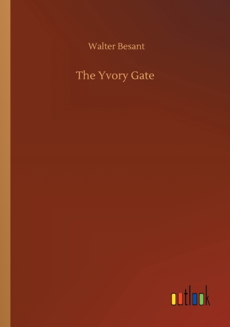 The Yvory Gate, Paperback / softback Book