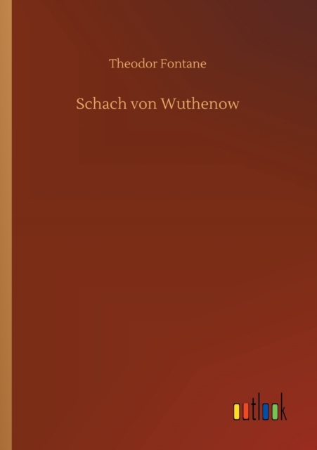 Schach von Wuthenow, Paperback / softback Book
