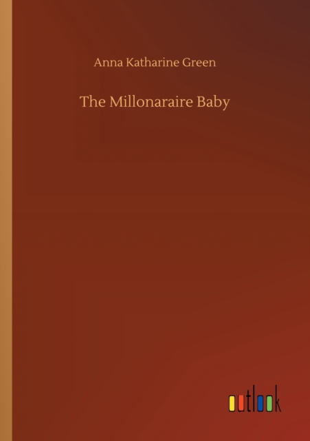 The Millonaraire Baby, Paperback / softback Book